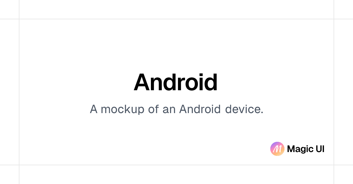 Android | Magic UI